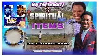 My Testimony Of Spiritual Items 
