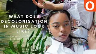 What Does Decolonisation In Music Look Like? (Full Podcast With Damsel Elysium & Guests)