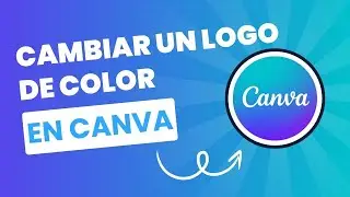 Cómo cambiar un logo de color en Canva 🎨✨