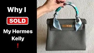 Why I Sold My Hermes Kelly
