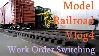 Mode Railroad vlog4 - Simple Work Order Switching