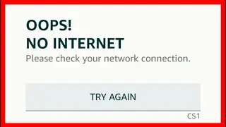 How To Fix Amazon Oops No Internet Problem !! Please Check Your Internet Connection
