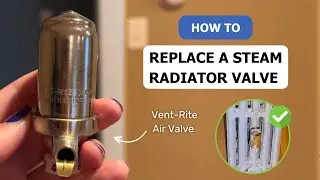 How to Replace a Steam Radiator Valve | Vent-Rite Valve Installation Guide | IndustrialStores.com