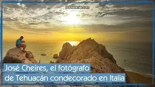 Puebla: Pepe Cheires, el fotógrafo de Tehuacán condecorado en Italia