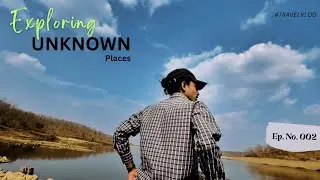 Unexplored Place in Nagpur || Series EP002 || Vlog 002  2023.