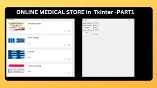 PROJECT : Online Medical Store in Tkinter -  PART  1