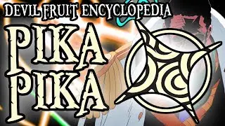 The Pika Pika no Mi (Glint-Glint Fruit) | Devil Fruit Encyclopedia