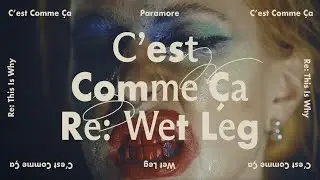 Paramore - C'est Comme Ça (Re: Wet Leg) [Official Audio]