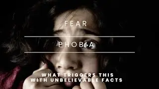 What causes FEAR? Unbelievable Scientific Discoveries!
