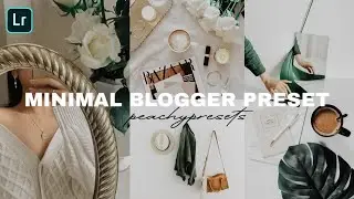 MINIMAL BLOGGER PRESET | Free Lightroom Mobile Presets | Lightroom Editing Tutorial