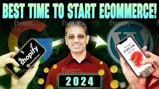 The BEST Time to Start an Ecommerce Business is in 2024