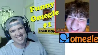 MESSING WITH PEOPLE ON OMEGLE!!