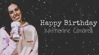 Happy 28th Birthday Katherine Cimorelli!!