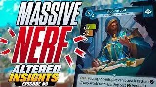 Robin Hood NERFED! Is this the meta-shift Altered TCG needed? [Altered Insights Podcast #9]