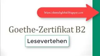 NEU 2019 Goethe Zertifikat B2 Leseverstehen