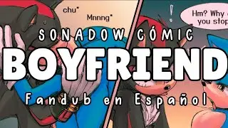 NOVIO ❤️CÓMIC SONADOW💙 //FANDUB EN ESPAÑOL//