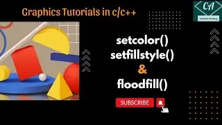 Why use setcolor(),setfillstyle(),and floodfill()||setcolor function||setfillstyle ||floodfill