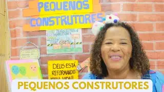 PEQUENOS CONSTRUTORES