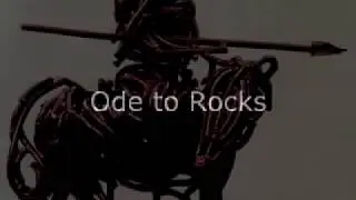 Ode to Rocks