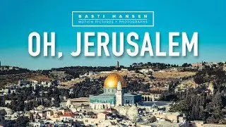 OH, JERUSALEM x BASTI HANSEN
