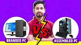 Assembled PC VS Branded PC | Kon Sa Computer Buy Kare Branded Ya Assembled | PC Buying Guide