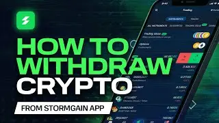 How to withdraw crypto from StormGain 2022