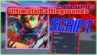 Ultimate Battlegrounds Script / GUI Hack | Aimbot, Walkspeed, Noclip, Hitbox *NOKEY*