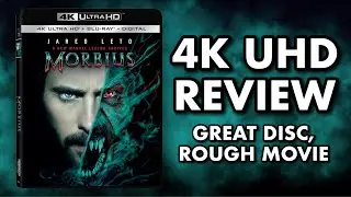 MORBIUS 4K UHD BLU-RAY REVIEW | AWESOME DISC, ROUGH MOVIE