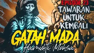 GAJAH MADA 5 || Gonjang ganjing dikotaraja (23)