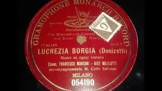 LUCREZIA BORGIA Recordings 1898-1908