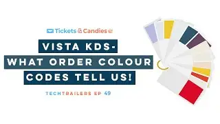 TechTrailers - E49 -  Vista KDS - What Kitchen Order Color codes tells us !  👨🏼‍🍳🖥️🍔.