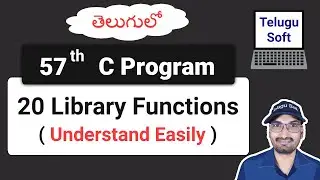 20 library functions in c telugu | c programming | Program 57 @TeluguSoft