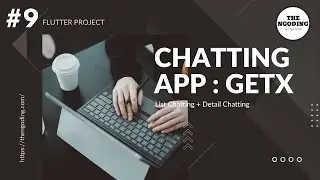 #9 CHAT APP SLICING LIST DETAIL CHAT