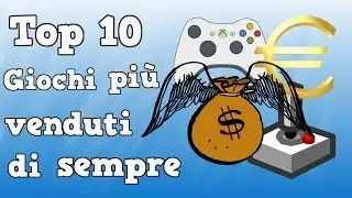 Top 10 Giochi più venduti di sempre