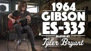 1964 ES-335 played by Tyler Bryant