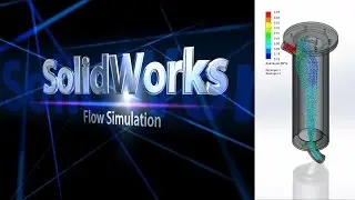 SolidWorks. Filter calculation for cleaning quality / SolidWorks Flow Simulation