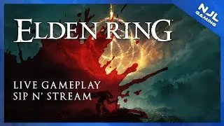 Elden Ring Coaching: Sip N Stream LIVE GAMEPLAY