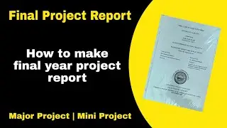 how to make project report in hindi | final year project report | Major project report in Hindi