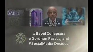#Babel Collapses; #Gordhan Passes; and #SocialMedia Decides