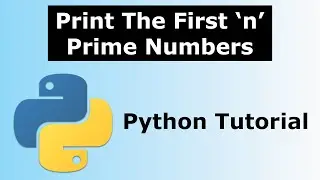 First n Prime Numbers in Python