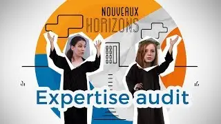 Nouveaux Horizons EP 4 : Expertise audit