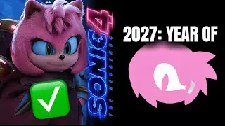 YEAR OF AMY ROSE CONFIRMED 2027 From The Creator!!?? (Sonic Movie 4 & more!!) 