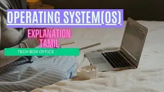 What is Operating System in Tamil