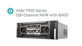 Alibi 7100 Series 128-Channel NVR with RAID