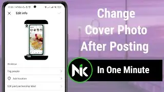 How To Change The Cover Photo Of Insta Reels After Posting 2024