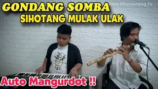 GONDANG SOMBA SIHOTANG MULAK ULAK AUTO MARGURDOT PALING TERBARU Dari Solu Productions