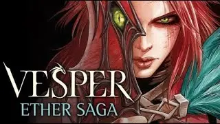 Vesper: Ether Saga - Episode 1 - PC Gameplay