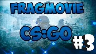 Frag movie #3 Mr_Syava Pro