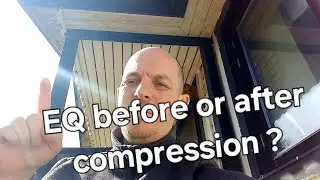 EQ before or after compression?