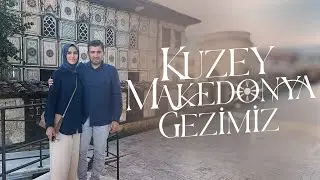 Ata Yadigarı Kuzey Makedonya Gezisi